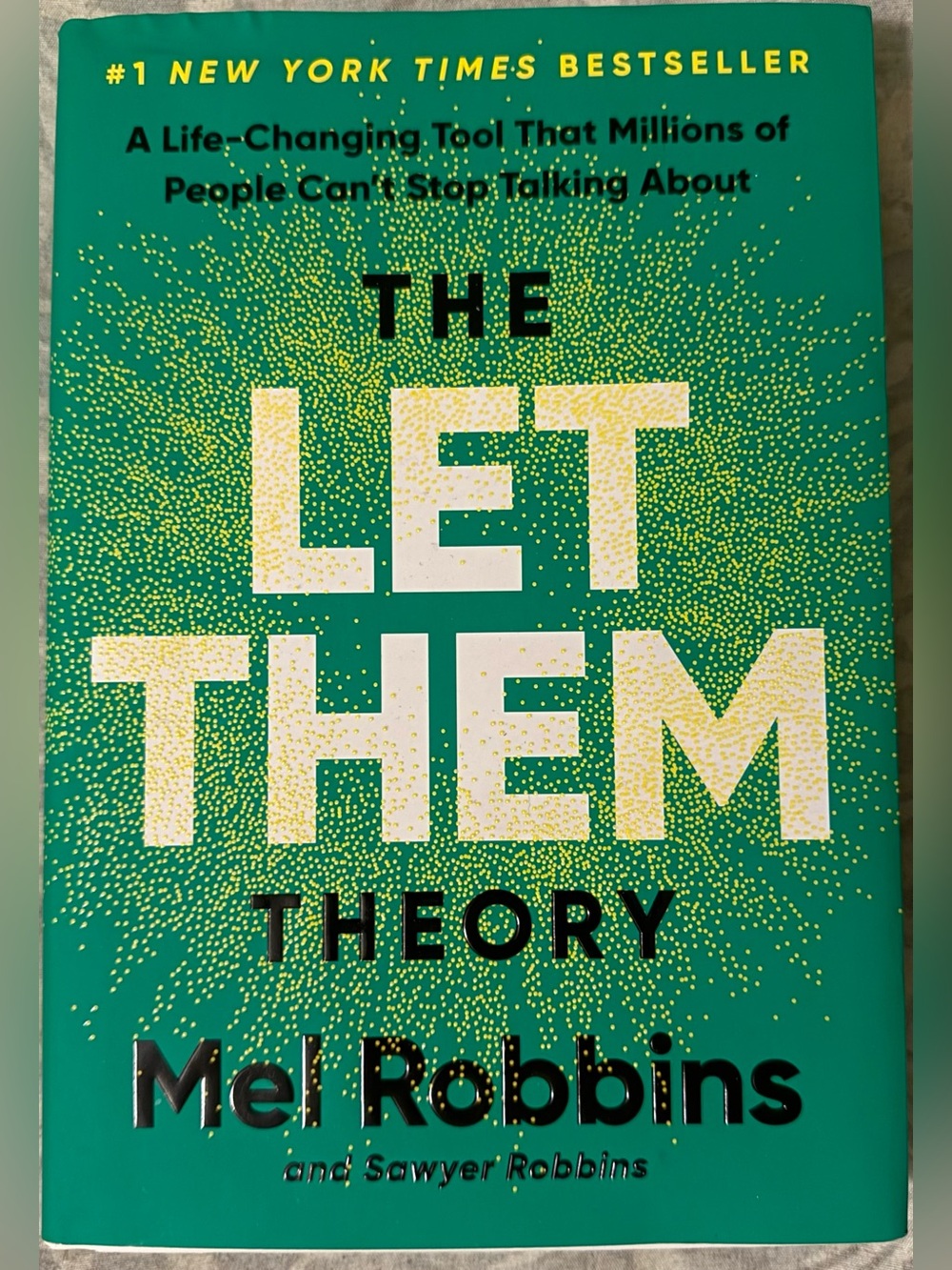 The Let Them Theory - mel robbins